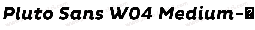 Pluto Sans W04 Medium字体转换